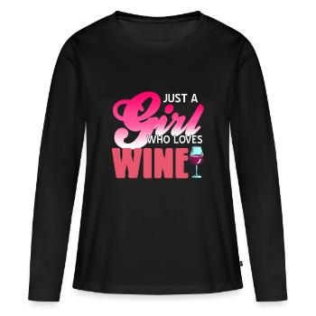 Just A Girl who loves wine - Women's Premium Organic Long Sleeve Shirt - black - Front - Julia (174cm)