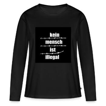 Kein Mensch ist illegal - Frauen Premium Bio Langarmshirt - Schwarz - Vorne - Julia (174cm)