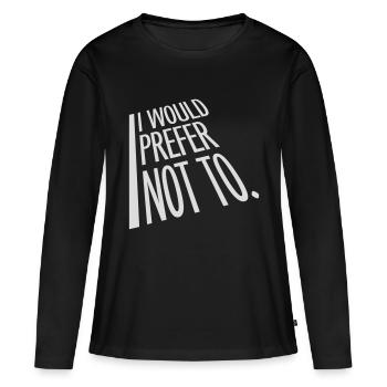 Je préfère ne pas - T-shirt manches longues Premium bio Femme - noir - Devant - Julia (174cm)