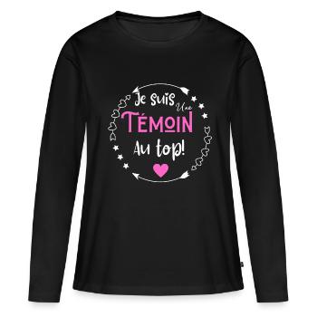 Je suis une témoin au top - T-shirt manches longues Premium bio Femme - noir - Devant - Julia (174cm)