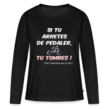 Pédaler sans tomber humour - T-shirt manches longues Premium bio Femme - noir - Devant - Julia (174cm)