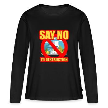 Arrêtez la destruction - T-shirt manches longues Premium bio Femme - noir - Devant - Julia (174cm)