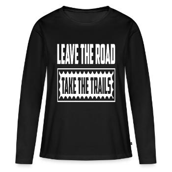 Quitter la route Prendre les sentiers - T-shirt manches longues Premium bio Femme - noir - Devant - Julia (174cm)
