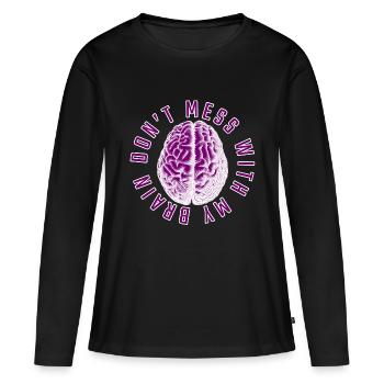 Ne plaisante pas avec mon cerveau - T-shirt manches longues Premium bio Femme - noir - Devant - Julia (174cm)
