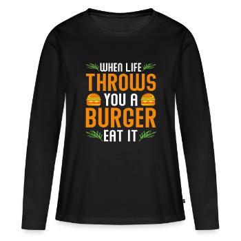 Quand la vie vous jette un hamburger Mangez-le - T-shirt manches longues Premium bio Femme - noir - Devant - Julia (174cm)