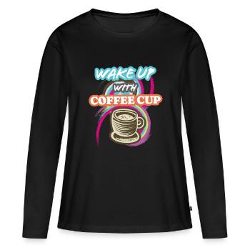 Wake-Up With Coffee Cup - Women's Premium Organic Long Sleeve Shirt - black - Front - Julia (174cm)