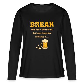 Une bière, un steak - une bière, un steak dicton - T-shirt manches longues Premium bio Femme - noir - Devant - Julia (174cm)