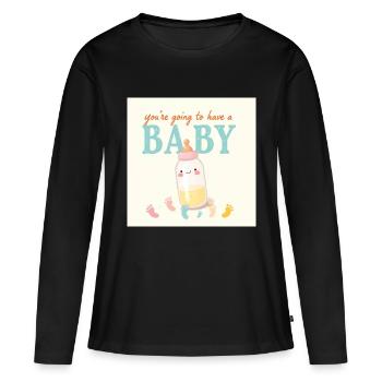 Niedliche Anzeige - Du wirst ein Baby haben - Frauen Premium Bio Langarmshirt - Schwarz - Vorne - Julia (174cm)