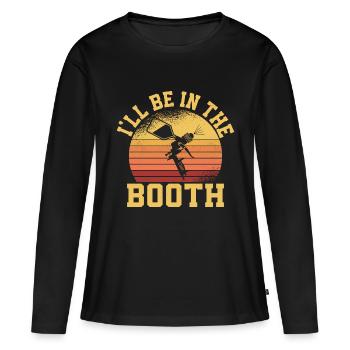 I'll Be In The Booth Auto Body Painter Technician - Women's Premium Organic Long Sleeve Shirt - black - Front - Julia (174cm)
