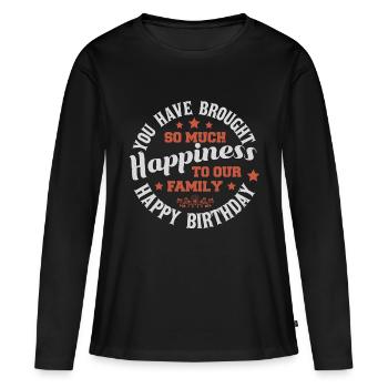 VOUS AVEZ APPORTÉ TANT DE BONHEUR À NOTRE FAMILLE - T-shirt manches longues Premium bio Femme - noir - Devant - Julia (174cm)