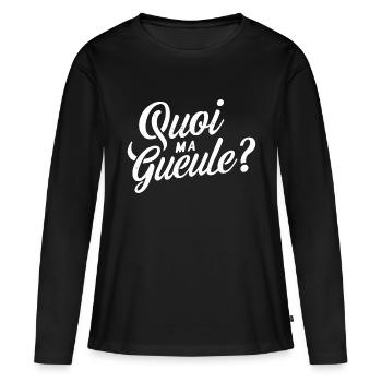 Quoi ma gueule ? - T-shirt manches longues Premium bio Femme - noir - Devant - Julia (174cm)
