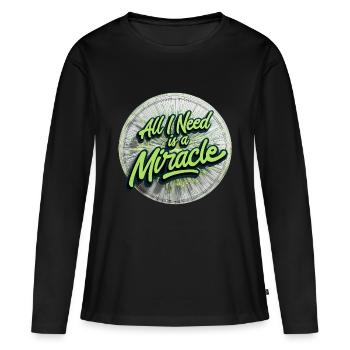 Ich brauche ein Wunder - Frauen Premium Bio Langarmshirt - Schwarz - Vorne - Julia (174cm)