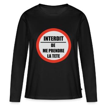 Interdit de me prendre la tête - T-shirt manches longues Premium bio Femme - noir - Devant - Julia (174cm)