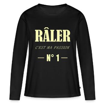 Râler c'est ma passion n° 1 - T-shirt manches longues Premium bio Femme - noir - Devant - Julia (174cm)