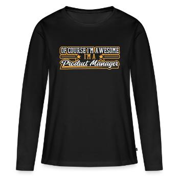 Awesome product manager - T-shirt manches longues Premium bio Femme - noir - Devant - Julia (174cm)