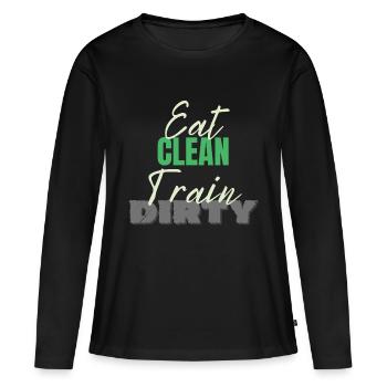 Eat Clean Train Dirty - Frauen Premium Bio Langarmshirt - Schwarz - Vorne - Julia (174cm)