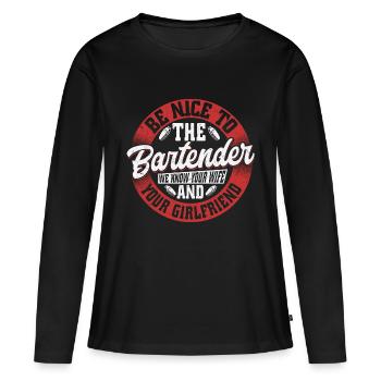 Soyez gentil avec le barman Barman Barman Barman Cocktail Barman - T-shirt manches longues Premium bio Femme - noir - Devant - Julia (174cm)