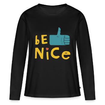 Soyez gentil - T-shirt manches longues Premium bio Femme - noir - Devant - Julia (174cm)