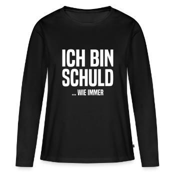Ich bin schuld - ...wie immer - Frauen Premium Bio Langarmshirt - Schwarz - Vorne - Julia (174cm)