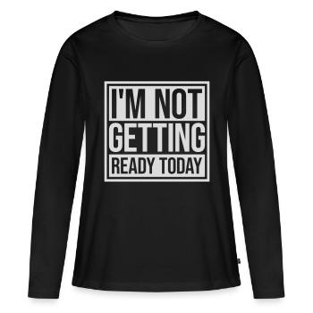 ne pas se préparer aujourd’hui - T-shirt manches longues Premium bio Femme - noir - Devant - Julia (174cm)