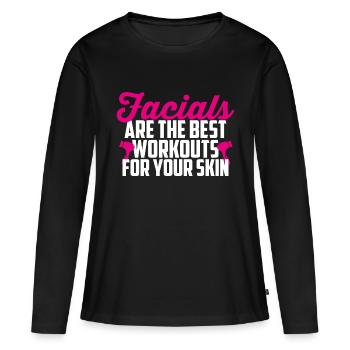 Facials Are the Best Workouts for Your Skin - Women's Premium Organic Long Sleeve Shirt - black - Front - Julia (174cm)