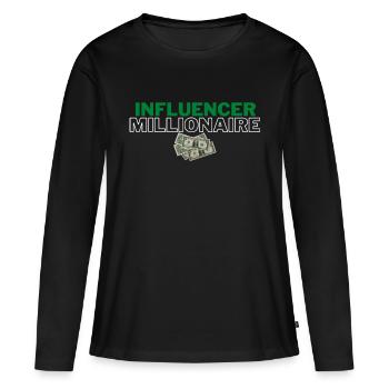 Influencer Millionaire - Women's Premium Organic Long Sleeve Shirt - black - Front - Julia (174cm)