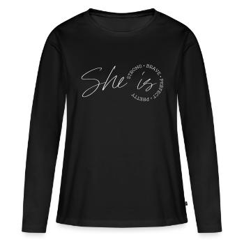 She is strong brave perfect pretty - T-shirt manches longues Premium bio Femme - noir - Devant - Julia (174cm)