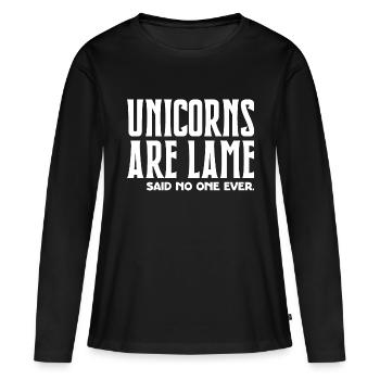 Einhörner sind lahm, sagte nie jemand - Frauen Premium Bio Langarmshirt - Schwarz - Vorne - Julia (174cm)
