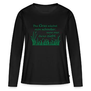 Das Gras wächst nicht schneller - Frauen Premium Bio Langarmshirt - Schwarz - Vorne - Julia (174cm)