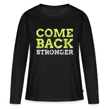 Revenez plus fort - T-shirt manches longues Premium bio Femme - noir - Devant - Julia (174cm)