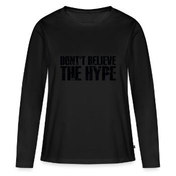 Ne croyez pas le * & / $ '# - T-shirt manches longues Premium bio Femme - noir - Devant - Julia (174cm)