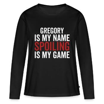 Gregory est mon nom Spoiler est mon jeu - T-shirt manches longues Premium bio Femme - noir - Devant - Julia (174cm)