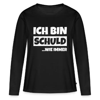 Ich bin Schuld wie Immer - Frauen Premium Bio Langarmshirt - Schwarz - Vorne - Julia (174cm)