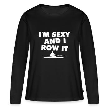 Je suis sexy et je rame - Aviron - Rudern - Ruderer - T-shirt manches longues Premium bio Femme - noir - Devant - Julia (174cm)