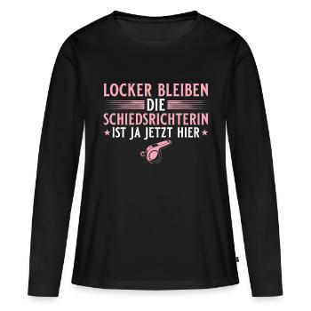 Schiedsrichterin ist jetzt da - Fußball Schiri - Frauen Premium Bio Langarmshirt - Schwarz - Vorne - Julia (174cm)