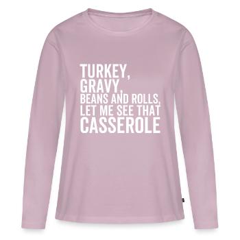 Haricots sauce à la dinde et petits pains laissez-moi voir que Casse - T-shirt manches longues Premium bio Femme - rose poudré - Devant - Julia (174cm)
