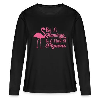 Soyez un flamant rose dans un troupeau de pigeons - T-shirt manches longues Premium bio Femme - noir - Devant - Julia (174cm)