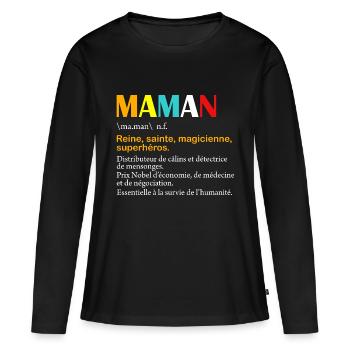Maman définition - T-shirt manches longues Premium bio Femme - noir - Devant - Julia (174cm)