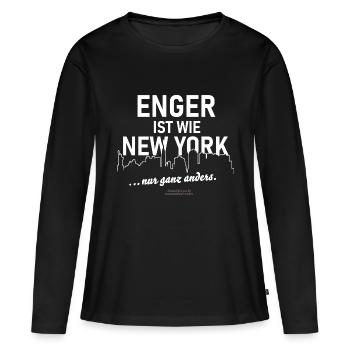 Enger ist wie New York ... nur ganz anders - Frauen Premium Bio Langarmshirt - Schwarz - Vorne - Julia (174cm)