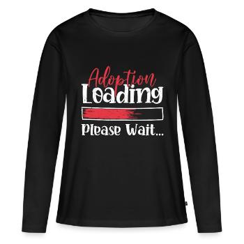Adoption Loading Please Wait... Adopt Child Family - Women's Premium Organic Long Sleeve Shirt - black - Front - Julia (174cm)