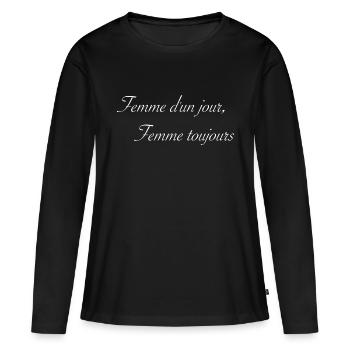 Femme d un jour - T-shirt manches longues Premium bio Femme - noir - Devant - Julia (174cm)