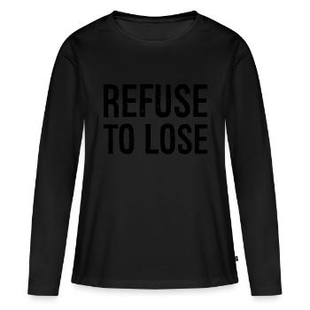 Refuser de perdre - T-shirt manches longues Premium bio Femme - noir - Devant - Julia (174cm)
