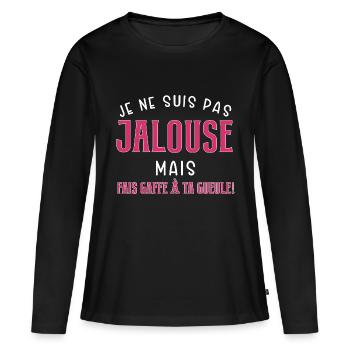Je ne suis pas jalouse cadeau couple humour - T-shirt manches longues Premium bio Femme - noir - Devant - Julia (174cm)