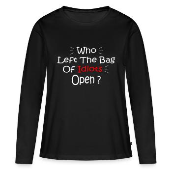 Who Left The Bag Of Idiots Open - T-shirt manches longues Premium bio Femme - noir - Devant - Julia (174cm)
