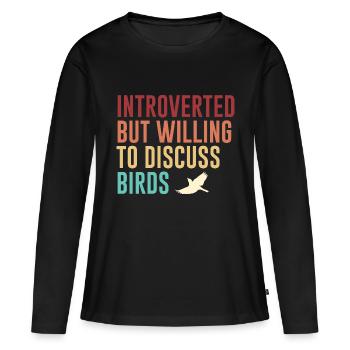 Vogel Vögel Spruch Humor Retro Geschenk - Frauen Premium Bio Langarmshirt - Schwarz - Vorne - Julia (174cm)