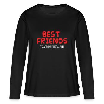 Best Friends: Best Friends. C'est une promesse, pas un - T-shirt manches longues Premium bio Femme - noir - Devant - Julia (174cm)