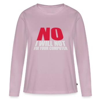not fix your computer - Women's Premium Organic Long Sleeve Shirt - dusky pink - Front - Julia (174cm)