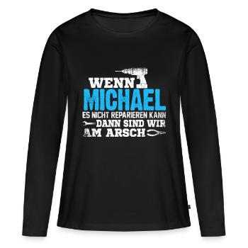 MICHAEL - kann es reparieren - Frauen Premium Bio Langarmshirt - Schwarz - Vorne - Julia (174cm)