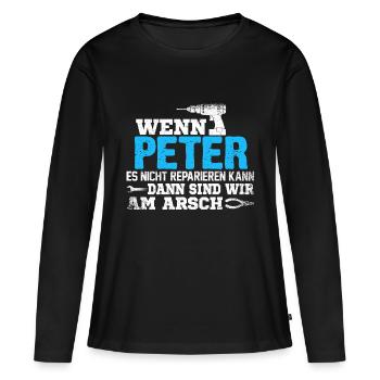 PETER - kann es reparieren - Frauen Premium Bio Langarmshirt - Schwarz - Vorne - Julia (174cm)