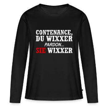 Contenance, Du Wixxer - Frauen Premium Bio Langarmshirt - Schwarz - Vorne - Julia (174cm)